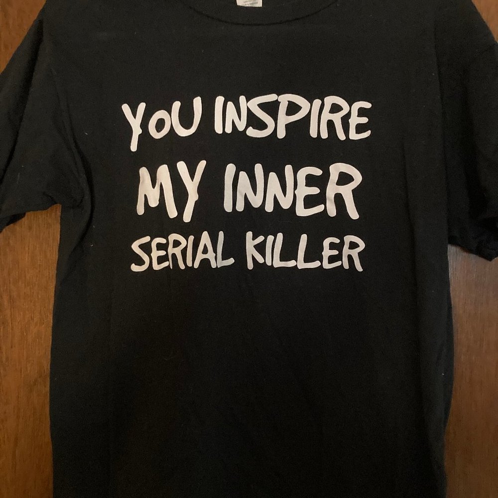 Inner Serial Killer Shirt